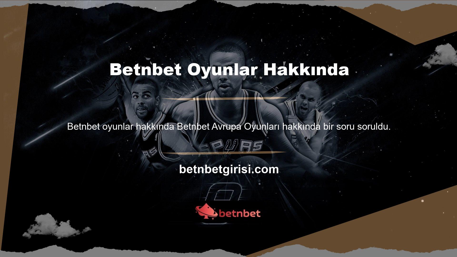 Betnbet web sitesi İngilizce ve Türkçe olarak mevcuttur, dolayısıyla Türkiye'den gelen ziyaretçiler sitenin Türkiye genelinde açık olduğundan emin olabilirler
